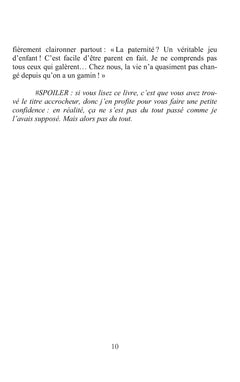 Avant j'avais des principes maintenant je suis papa
