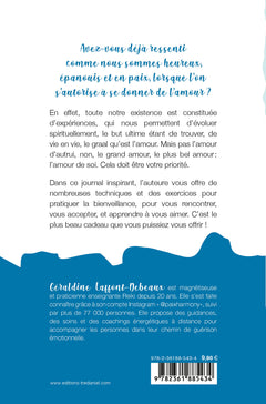 Mon journal de bienveillance - Ecris les secrets de ton âme pour mieux t'aimer