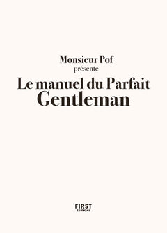Le manuel du parfait gentleman