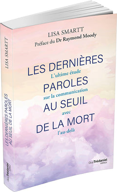Les dernières paroles au seuil de la mort