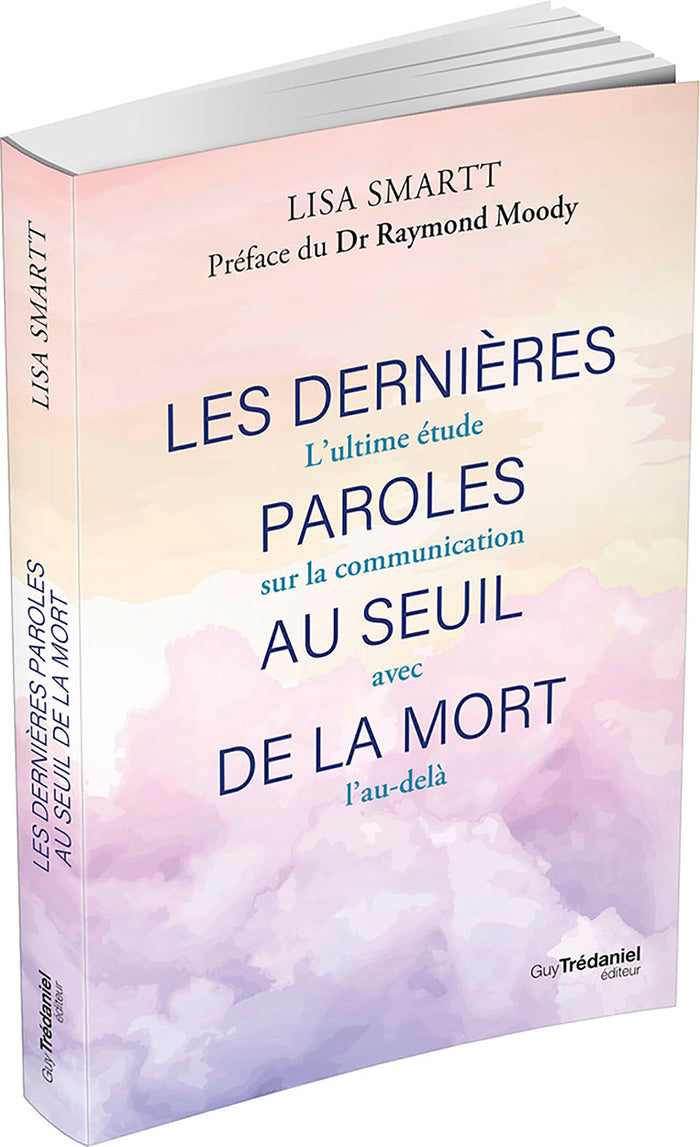 Les dernières paroles au seuil de la mort
