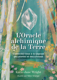 L'oracle alchimique de la Terre