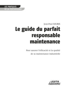 Le guide du parfait responsable maintenance