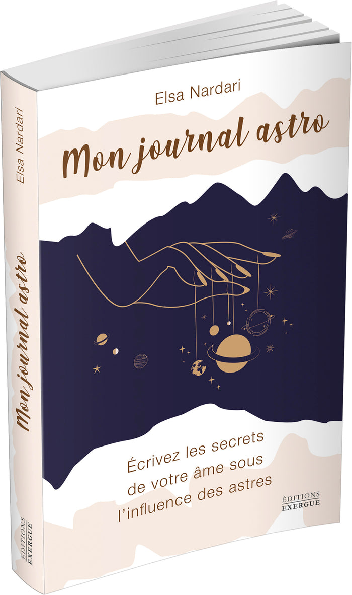 Mon journal astro - écrivez les secrets de votre âme sous l'influence des astres
