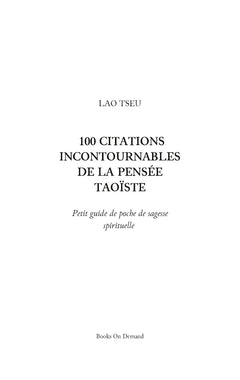 100 citations incontournables de la pensée taoïste