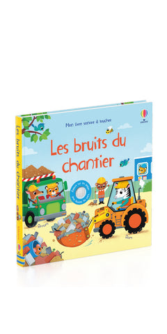 Les bruits du chantier