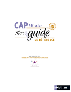 CAP Pâtissier Mon guide de référence