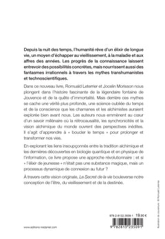 Le Secret de la vie - Rétrocausalité, synchronicités, alchimie