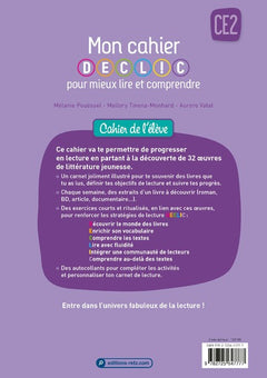 Mon cahier DECLIC pour mieux lire et comprendre - Cahier de l'élève CE2