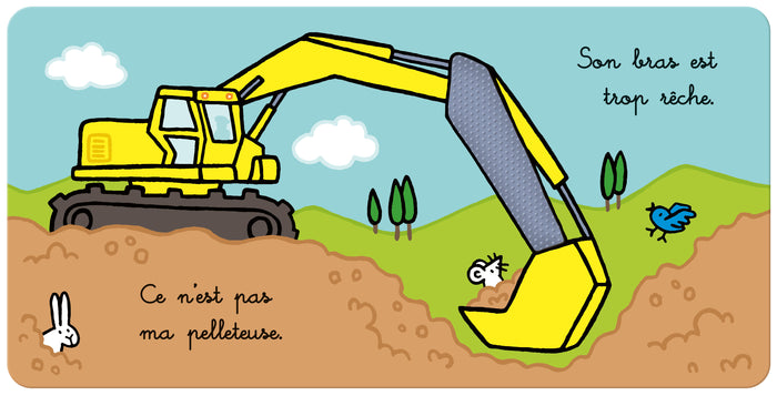 Où est ma pelleteuse ?