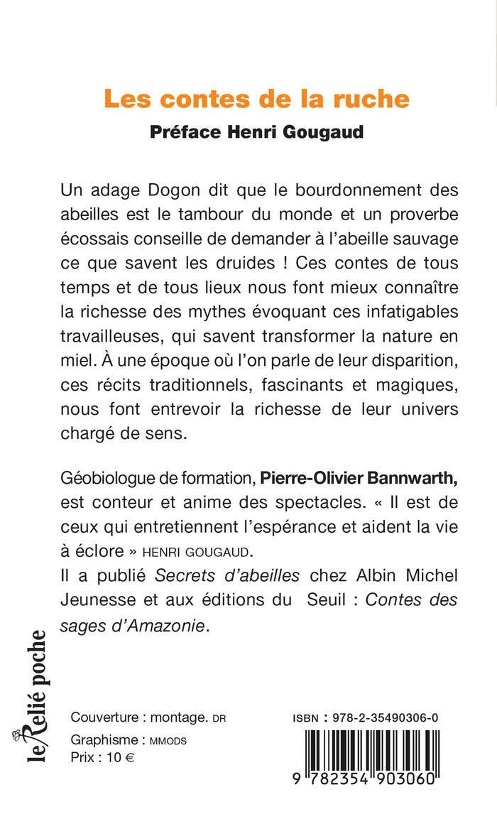 Les contes de la ruche - La confrérie des abeilles