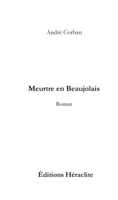 Meurtre en Beaujolais