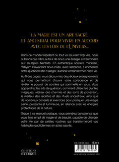Le manuel pratique de la sorcière moderne - Charmes, sortilèges et magie au quotidien