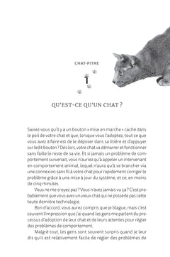 Pourquoi votre chat a toujours raison - Mieux comprendre votre animal grâce à l'Éduchateur
