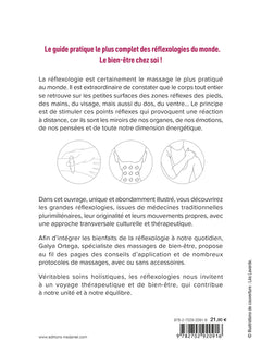 L'encyclopédie des réflexologies - Principes, pratiques et automassages