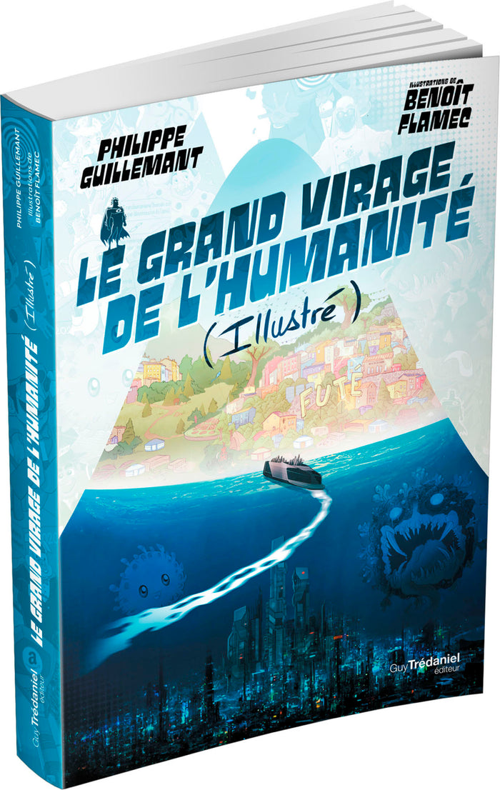 Le grand virage de l'humanité