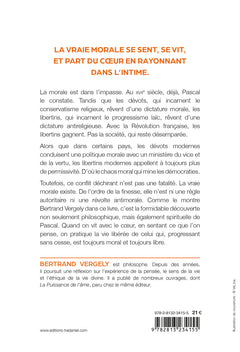 La vraie morale se moque de la morale. - Éloge de la finesse