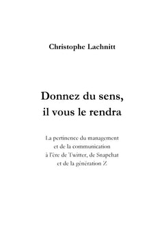 Donnez du sens, il vous le rendra