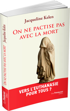 On ne pactise pas avec la mort