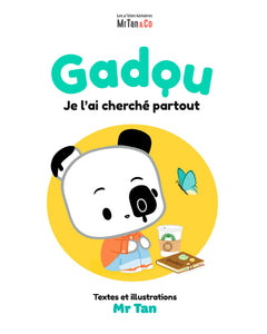 Gadou - Je l'ai cherché partout