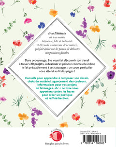 Tatouages floraux avec Eva Edelstein