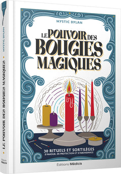Le pouvoir des bougies magiques