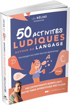 50 activités ludiques autour du langage