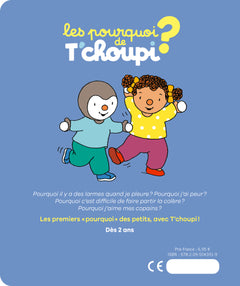 Les pourquoi de T'choupi - Les émotions