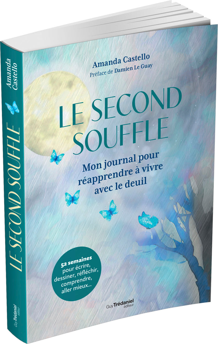 Le second souffle - Mon journal pour réapprendre à vivre avec le deuil