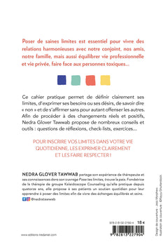 Cahier d'exercices Pose tes limites, trouve la paix - Exercices pratiques pour comprendre ses besoin