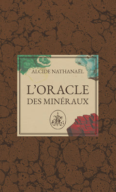 L'Oracle des minéraux