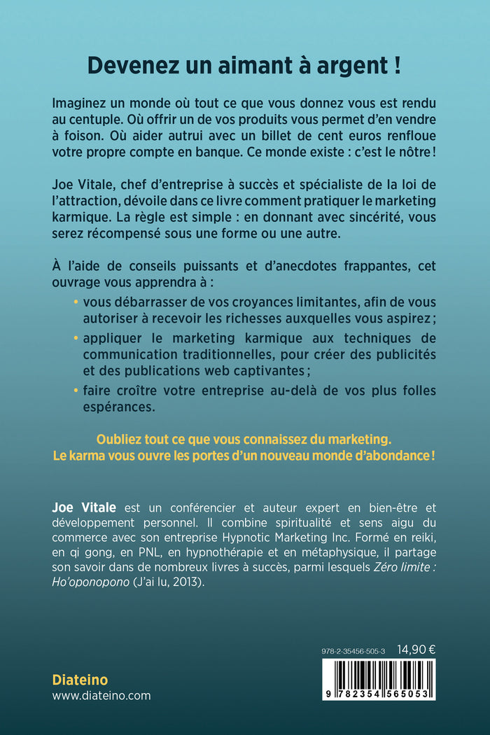 Marketing karmique - Le secret de l'abondance financière