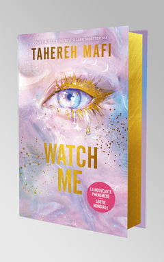 Watch Me - Édition collector