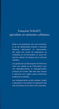 Mémoires cellulaires - Les clés de votre réalité intérieure