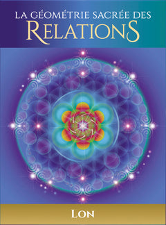 La géométrie sacrée des relations