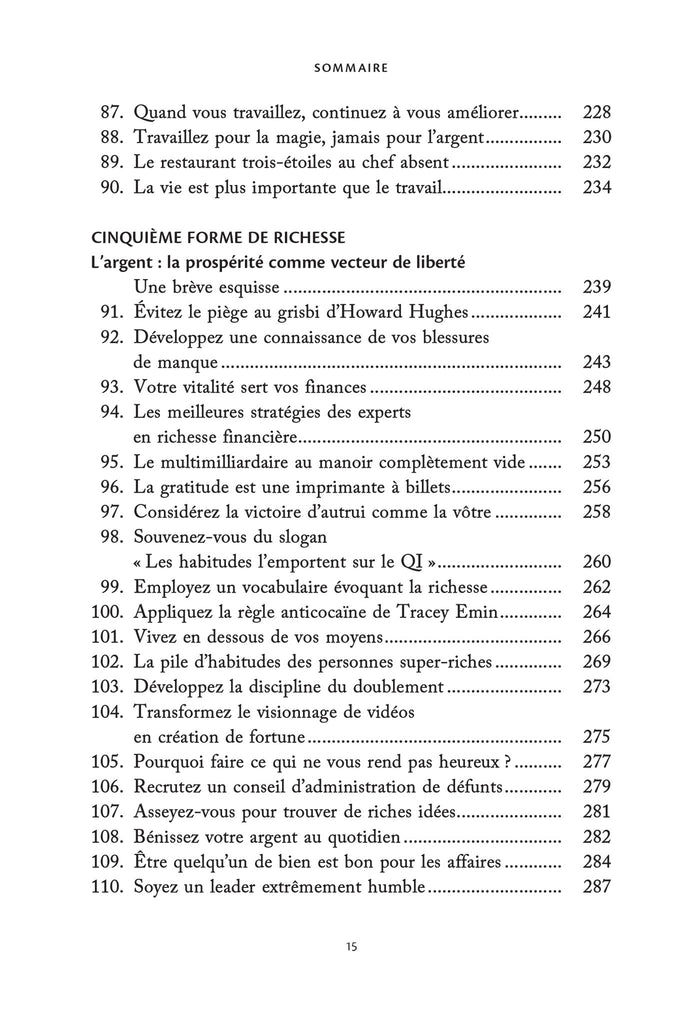 La richesse qu'aucune fortune ne peut acheter - Les 8 habitudes secrètes pour mener la vie la plus riche qui soit