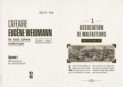 L'affaire Eugène Weidmann - Un fait divers historique - 1937-1939 - Volume 3 Le tueur au regard de velours