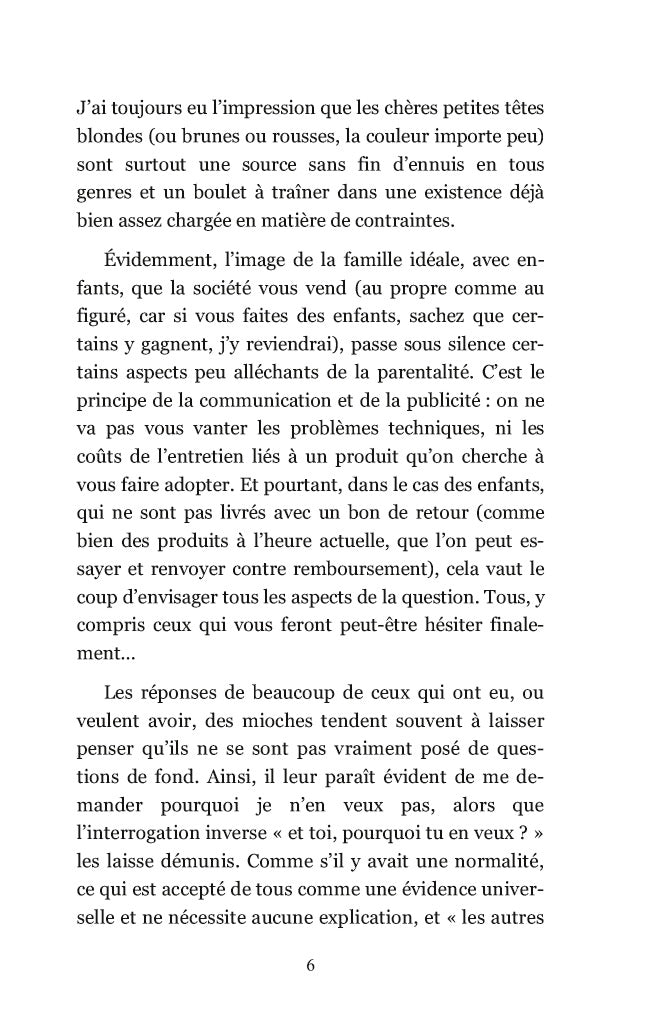 Arrêtez de faire des gosses !