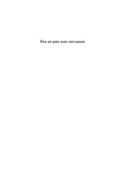 Être en paix avec son passé