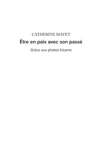 Être en paix avec son passé