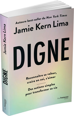 Digne - Reconnaître sa valeur, croire en soi, s'aimer