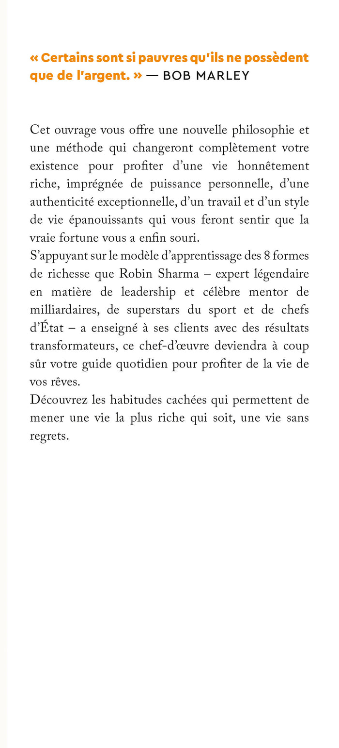 La richesse qu'aucune fortune ne peut acheter - Les 8 habitudes secrètes pour mener la vie la plus riche qui soit