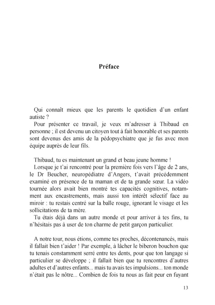 Thibaud, jeune autiste, charmeur d'un autre monde