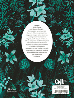 Germaine Cellier - L'audace d'une parfumeuse