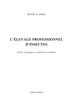 L'élevage professionnel d'insectes