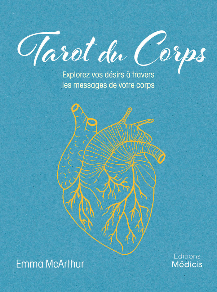 Tarot du corps - Explorez vos désirs à travers les messages de votre corps