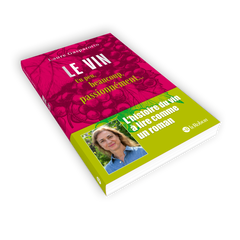 Le vin - Un peu, beaucoup, passionnément...