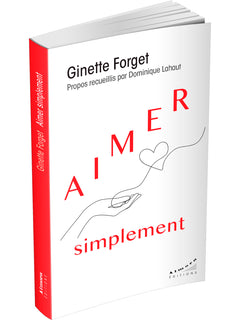 Aimer simplement