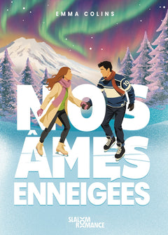Nos âmes enneigées