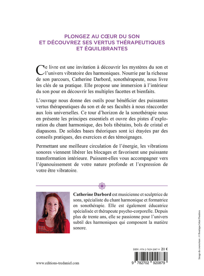 La sonothérapie - Le guide du soin par les sons